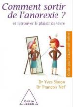 Comment sortir de l’anorexie ? Et retrouver le plaisir de Vivre